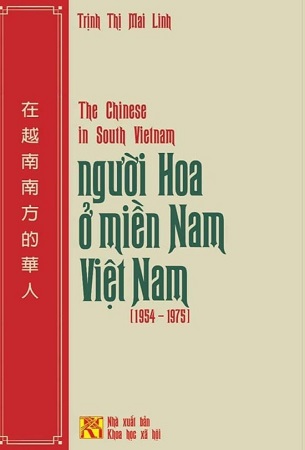 Sách Người Hoa Ở Miền Nam Việt Nam (1954-1975) - Trịnh Thị Mai Linh