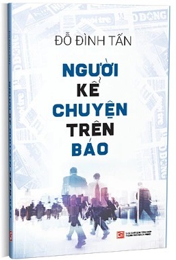 Sách Người kể chuyện trên báo - Đỗ Đình Tấn