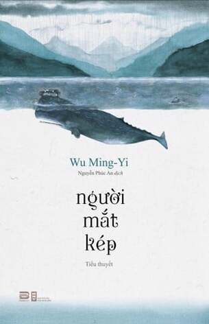 Người Mắt Kép - Wu Ming Yi