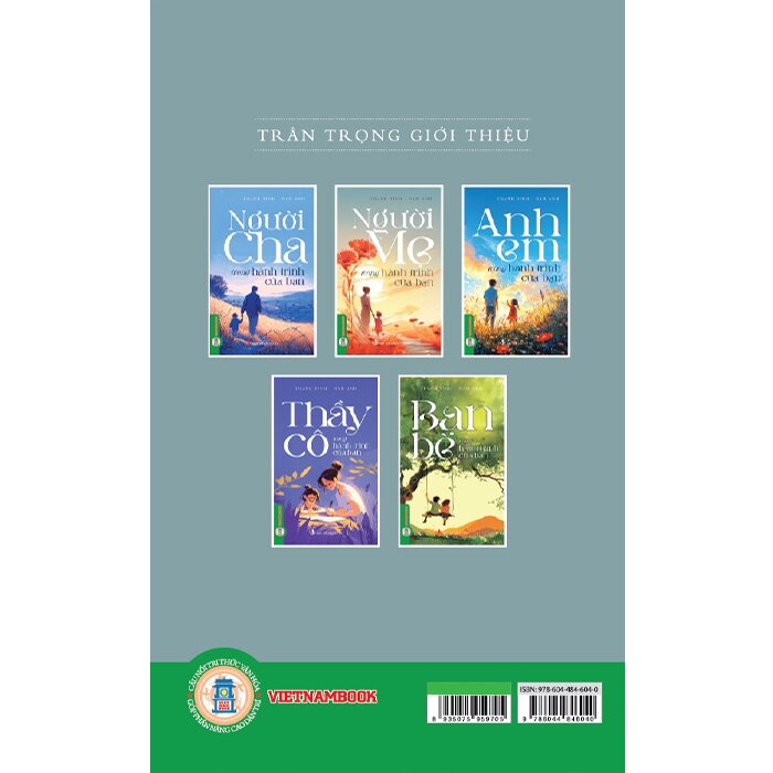 Combo (3 Cuốn Sách)  Người Cha, Người Mẹ,  Anh Em Trong Hành Trình Của Bạn (Thanh Bình, Nam Anh)