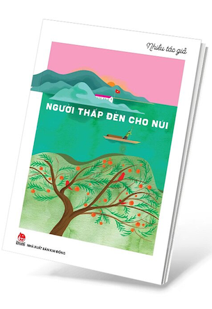 Người Thắp Đèn Cho Núi - Nhiều Tác Giả