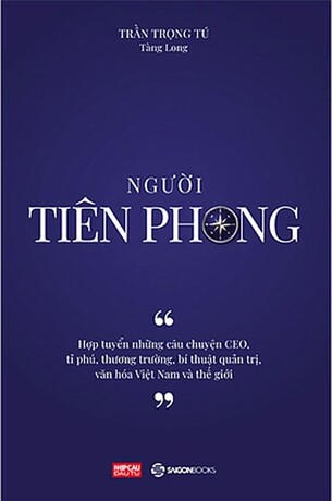 Người Tiên Phong - Trần Trọng Tú