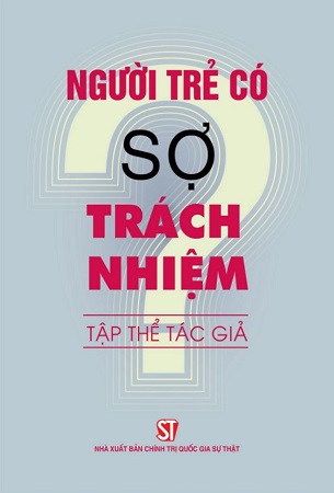 Sách Người Trẻ Có Sợ Trách Nhiệm? - Tập Thể Tác Giả