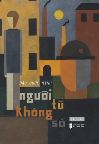 Người Tù Không Số Đào Quốc Minh