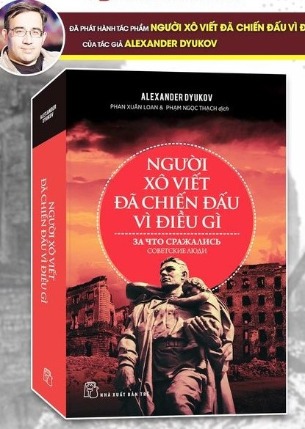 Người Xô Viết Đã Chiến Đấu Vì Điều Gì Alexander Dyukov