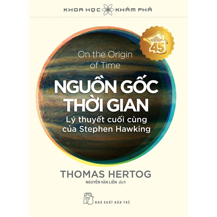 Combo (2 Cuốn Sách) Nguồn Gốc Thời Gian + Thông Điệp Từ Những Vì Sao (Thomas Hertog)