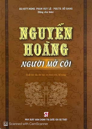 Sách Nguyễn Hoàng: Người Mở Cõi - Phan Lê Huy