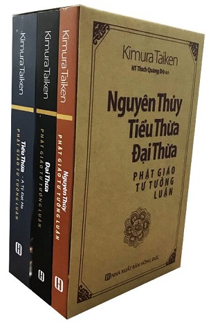 Nguyên Thủy Tiểu Thừa Đại Thừa Phật Giáo Tư Tưởng Luận (Bộ 3 Cuốn) - Kimura Taiken