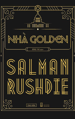 Nhà Golden - Salman Rushdie