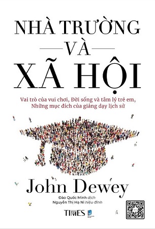 Sách Nhà Trường Và Xã Hội - John Dewey