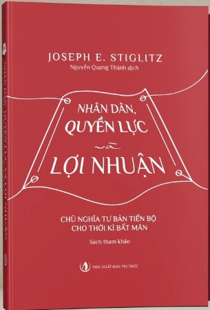 Nhân dân, Quyền lực và Lợi nhuận Joseph E. Stiglitz