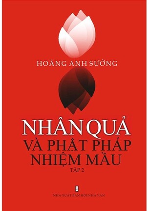 Nhân Quả Và Phật Pháp Nhiệm Màu Hoàng Anh Sướng