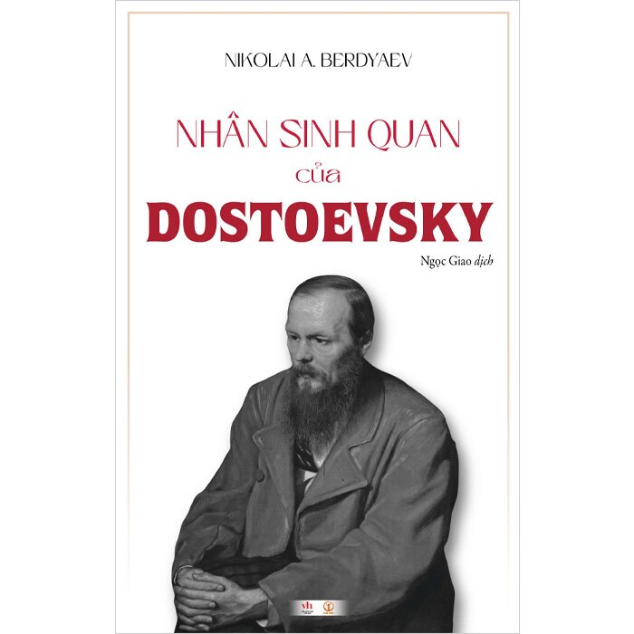 Combo (2 Cuốn Sách) Đấu Thuyết Dostoevsky Và Kant + Nhân Sinh Quan Của Dostoevsky (Bìa Cứng) Nikolai A. Berdyaev, Yakov E. Golosovker