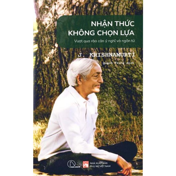 Combo (3 Cuốn sách) Soi Chiếu Mối Quan Hệ + Hạnh Phúc Tuổi Trẻ + Nhận Thức Không Chọn Lựa (J. Krishnamurti)
