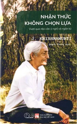Sách Nhận Thức Không Chọn Lựa (J. Krishnamurti)