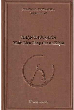 Nhận Thức Quán: Mười Liệu Pháp Chánh Niệm