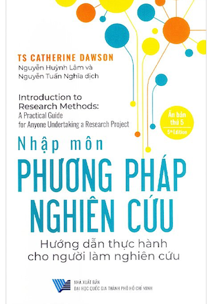 Nhập Môn Phương Pháp Nghiên Cứu - Hướng Dẫn Thực Hành Cho Người Làm Nghiên Cứu - Catherine Dawson