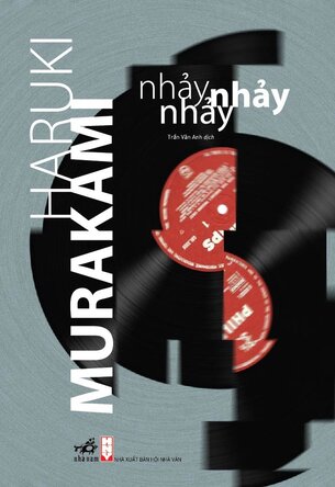 NHẢY NHẢY NHẢY - Haruki Murakami