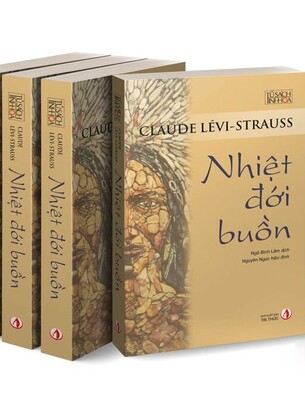 Nhiệt Đới Buồn -  Claude Lévi-Strauss