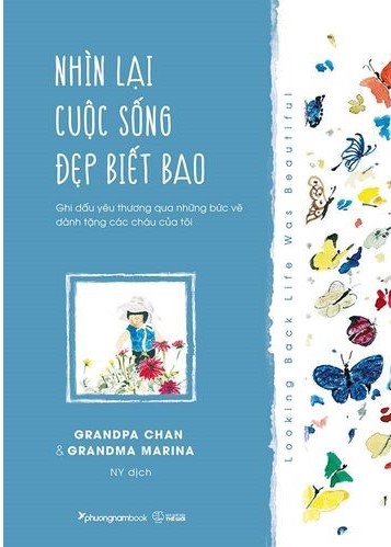 Nhìn Lại Cuộc Sống Đẹp Biết Bao