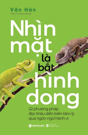 Nhìn Mặt Là Bắt Hình Dong - Văn Hàn