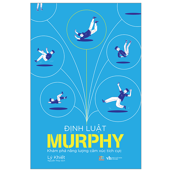 Sách Định Luật Murphy - Khám Phá Năng Lượng Cảm Xúc Tích Cực - Lý Khiết