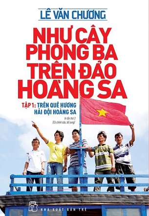 Như Cây Phong Ba Trên Đảo Hoàng Sa Tập 1 - Trên Quê Hương Hải Đội Hoàng Sa - Lê Văn Chương