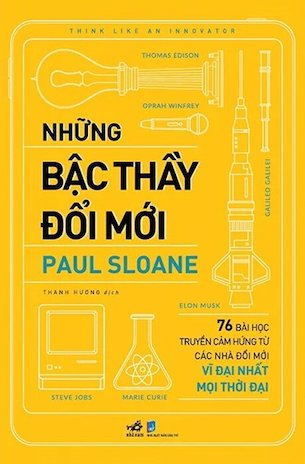 Những Bậc Thầy Đổi Mới - Paul Sloane