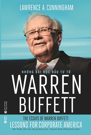 Những Bài Học Đầu Tư Từ Warren Buffett - Lawrence A. Cunningham