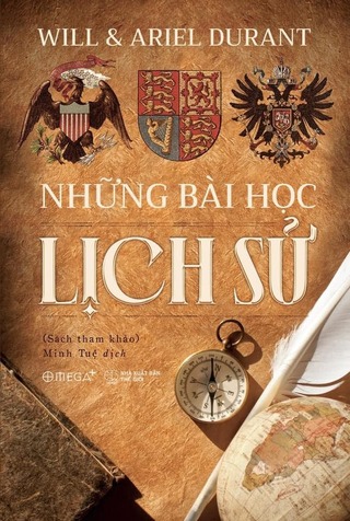 Những Bài Học Lịch Sử Will & Ariel Durant