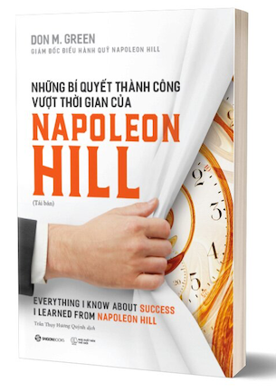 Những Bí Quyết Thành Công Vượt Thời Gian Của Napoleon Hill - Don M. Green