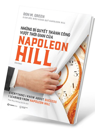 Những Bí Quyết Thành Công Vượt Thời Gian Của Napoleon Hill - Don M. Green