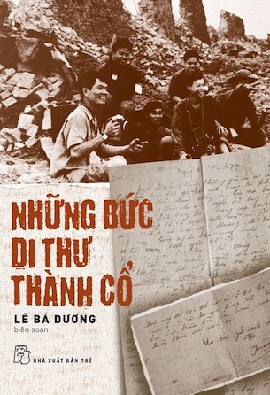 Nhứng Bức Di Thư Thành Cổ - Lê Bá Dương