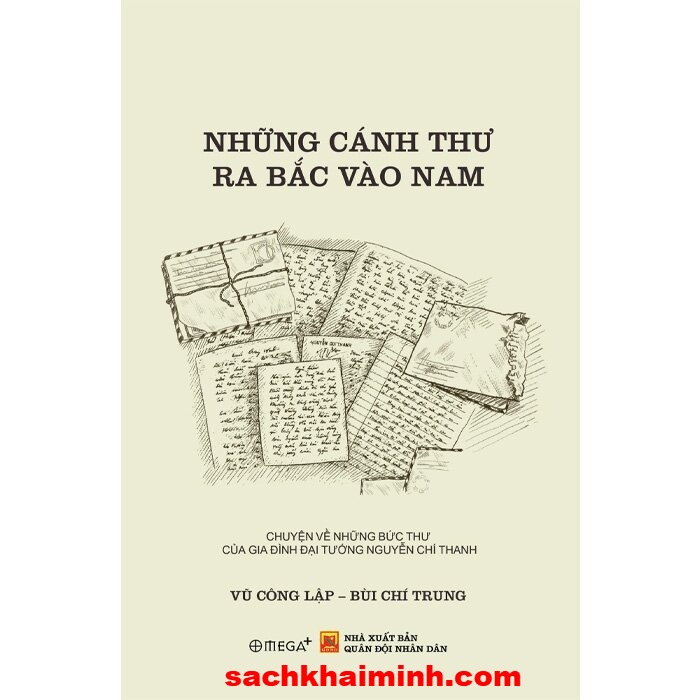 Những Cánh Thư Ra Bắc Vào Nam - PGS.TS. Bùi Chí Trung