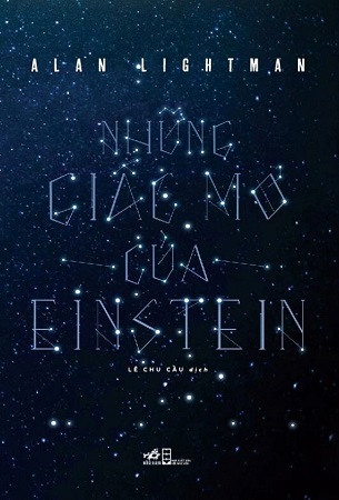 Sách Những Giấc Mơ Của Einstein - Alan Lightman