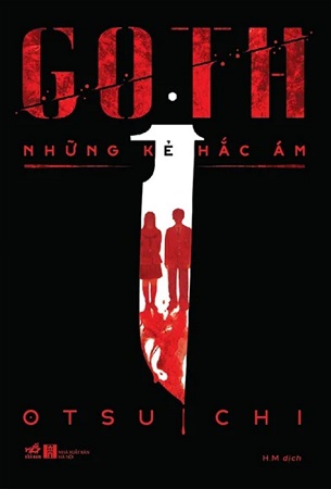 Sách Goth - Những Kẻ Hắc Ám - Otsuichi