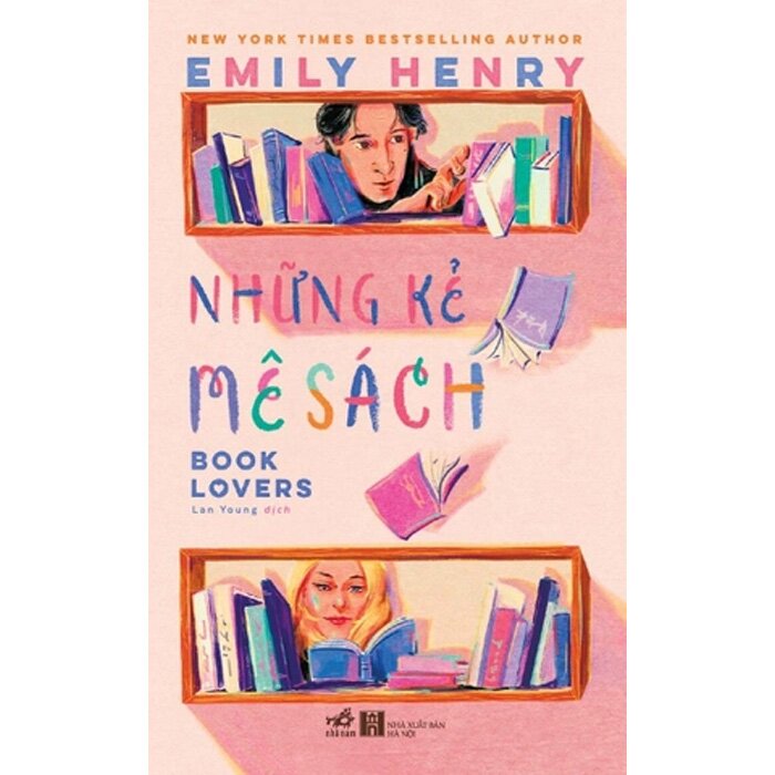 Combo (2 Cuốn Sách) Miền Hạnh Phúc + Những Kẻ Mê Sách (Emily Henry)