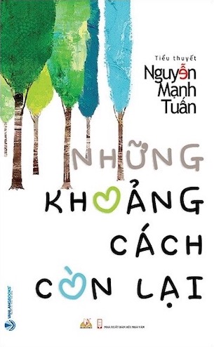 Những Khoảng Cách Còn Lại - Nguyễn Mạnh Tuấn