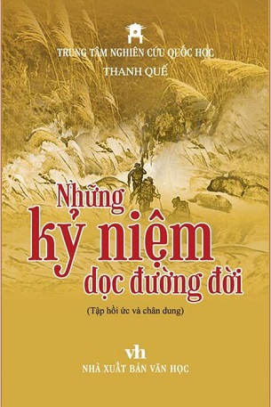 Những Kỷ Niệm Dọc Đường Đời - Thanh Quế