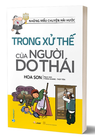 Những Mẩu Chuyện Hài Hước Trong Xử Thế Của Người Do Thái - Hoa Sơn