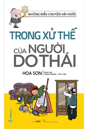 Những Mẩu Chuyện Hài Hước Trong Xử Thế Của Người Do Thái - Hoa Sơn