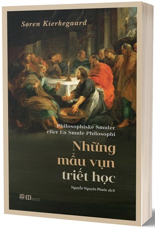 Sách Những Mẩu Vụn Triết Học - Søren Kierkegaard