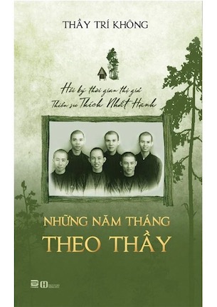 Những Năm Tháng Theo Thầy - Thầy Trí Không