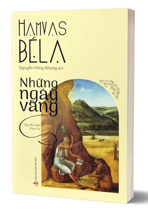 Những Ngày Vàng - Hamvas Béla