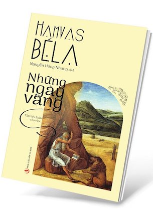 Những Ngày Vàng - Hamvas Béla