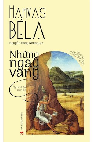 Những Ngày Vàng - Hamvas Béla