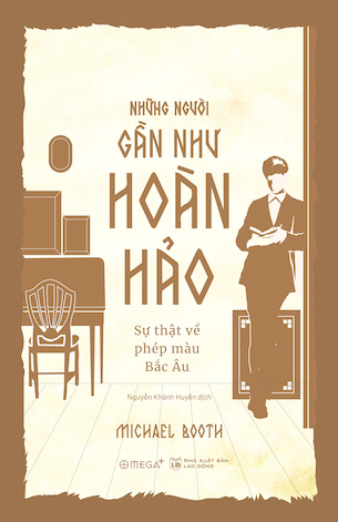 Những Người Gần Như Hoàn Hảo - Michael Booth