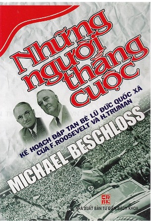 Những Người Thắng Cuộc - Michael Beschloss