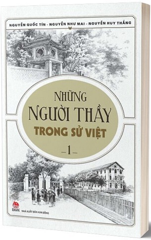 Combo Sách Những Người Thầy Trong Sử Việt (Bộ 2 cuốn) - Nhiều Tác Giả