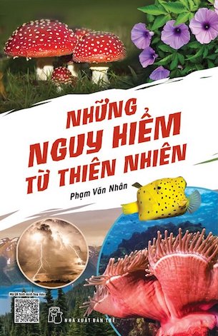 Những Nguy Hiểm Từ Thiên Nhiên - Phạm Văn Nhân